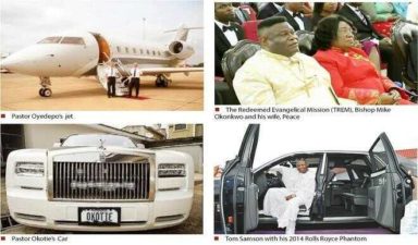 Lifestyles of rich, famous Nigerian pastors
